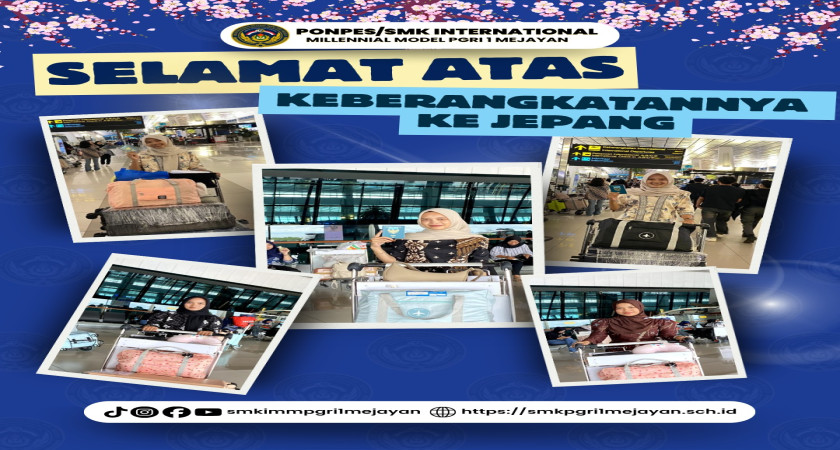 Bukti Pendidikan Berdampak : Alumni SMK International Millennial Model Mejayan Menembus Dunia Kerja Jepang Sebagai Strategi Memutus Rantai Kemiskinan Melalui Pekerja Migran Indonesia